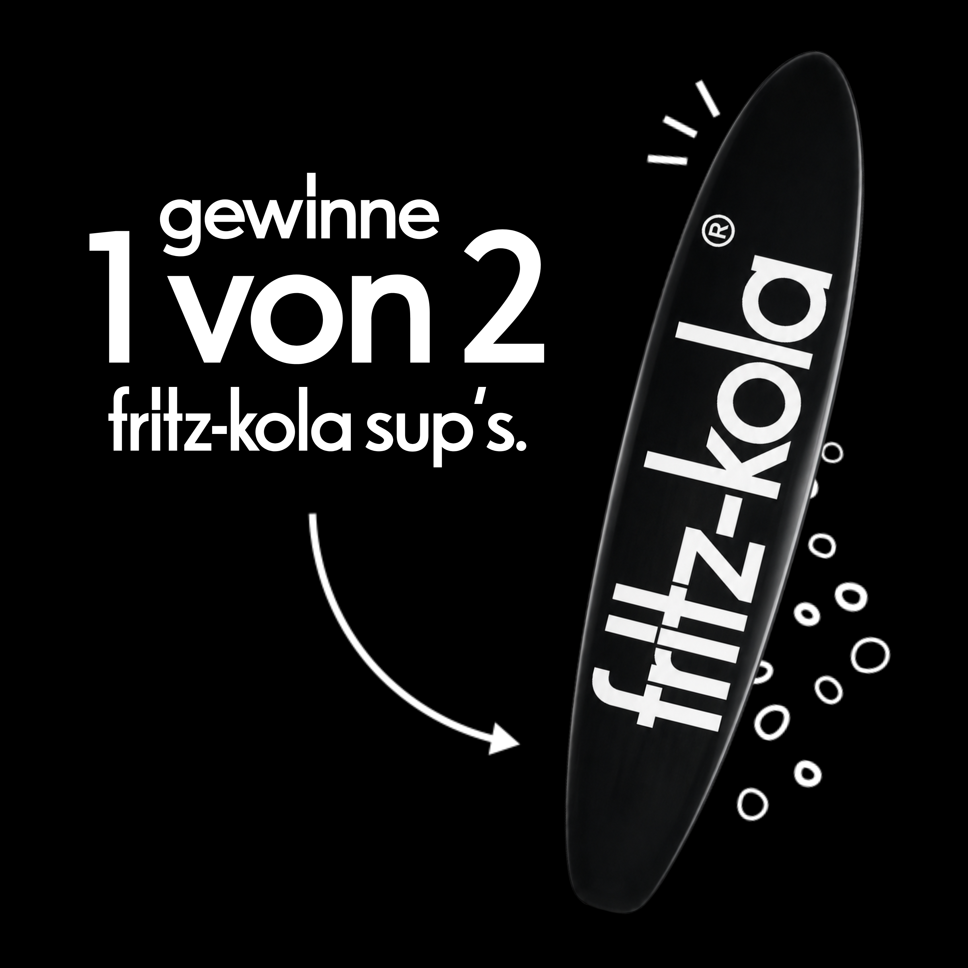 Schwarze Grafik mit weißem Schriftzug „gewinne 1 von 2 fritz-kola SUP's“. Rechts ist ein schwarzes Stand-up-Paddleboard mit großem weißem fritz-kola Logo abgebildet. Weiße grafische Elemente wie ein Pfeil, Linien und Kreise ergänzen das Motiv.