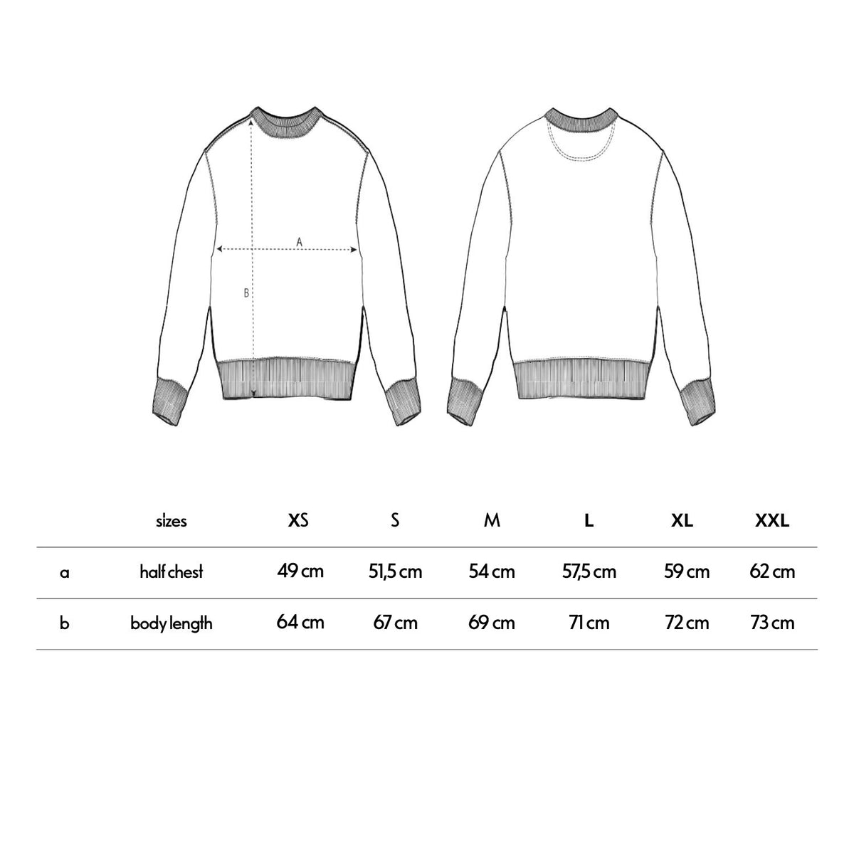 Technische Zeichnung eines Sweatshirts mit Größentabelle. Die Zeichnung zeigt Vorder- und Rückansicht eines Basic-Sweatshirts mit Rippbündchen an Ärmeln, Saum und Halsausschnitt. Darunter eine Größentabelle von XS bis XXL mit Maßangaben für: 'half chest' (48-57 cm) und 'body length' (64-72 cm). Im Design sind Messpunkte mit gestrichelten Linien markiert.